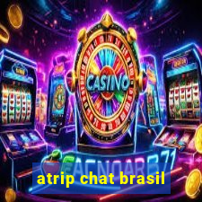 atrip chat brasil